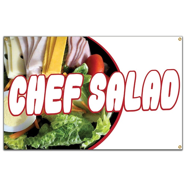 Signmission Chef Salad Banner Concession Stand Food Truck Single Sided - B-60 CHEF SALAD19