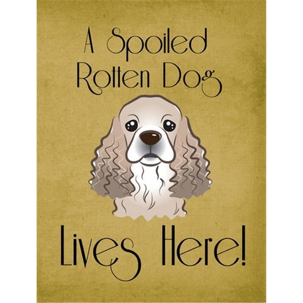 Patioplus Cocker Spaniel Spoiled Dog Lives Here Flag Garden Size - PA55628