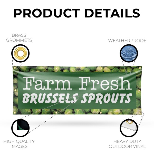 Signmission Farm Fresh Brussels Sprouts, 36 Inch x 96 Inch, Vinyl Banner - B-96-30582