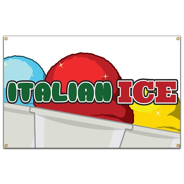 Signmission Italian Ice Banner Concession Stand Food Truck Single Sided - B-ITALIAN ICE19