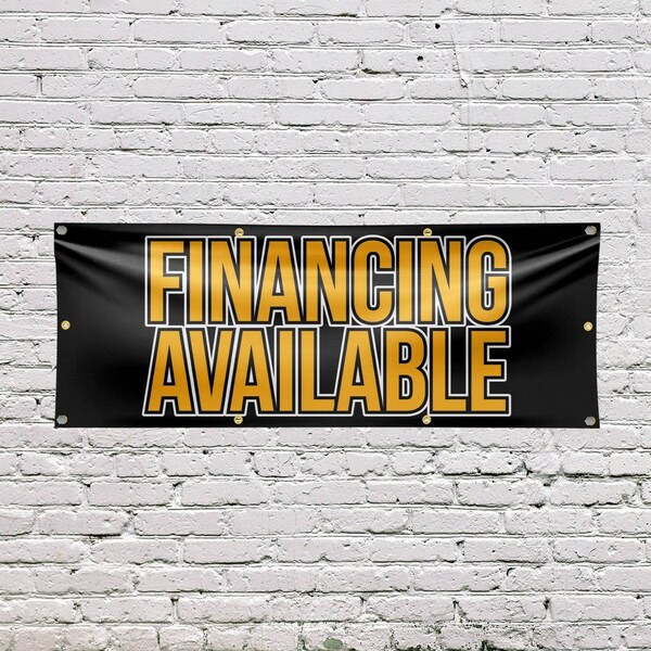 Signmission Financing Available, 36 Inch x 96 Inch, Vinyl Banner - B-96-30626