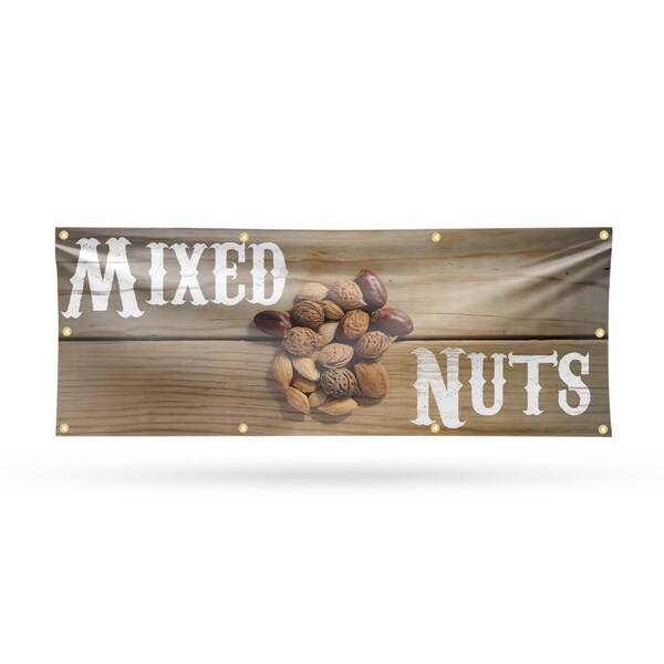 Signmission Mixed Nuts, 36 Inch x 96 Inch, Vinyl Banner - B-96-30741