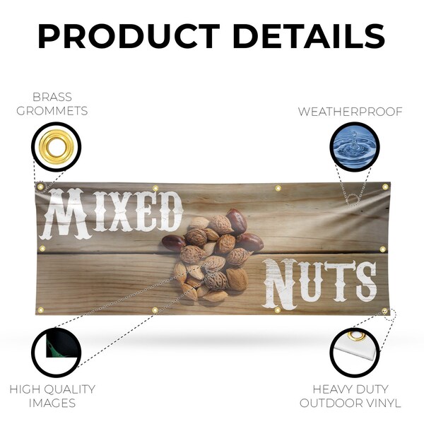 Signmission Mixed Nuts, 36 Inch x 96 Inch, Vinyl Banner - B-96-30741