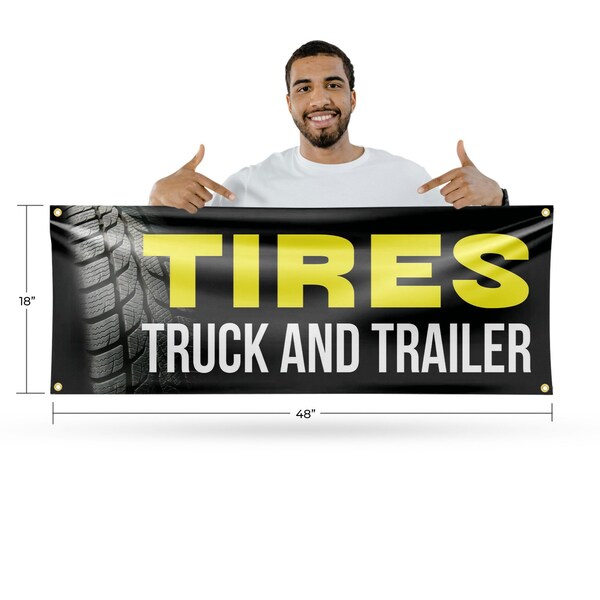 Signmission Tires Truck and Trailer, 18 Inch x 48 Inch, Vinyl Banner - B-30895