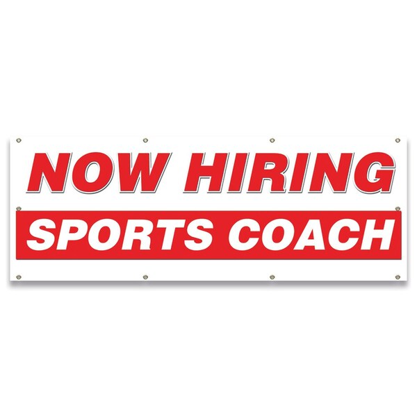 Signmission Now Hiring Sports Coach Banner Apply Inside Accepting Application Single Sided - B-96-30307
