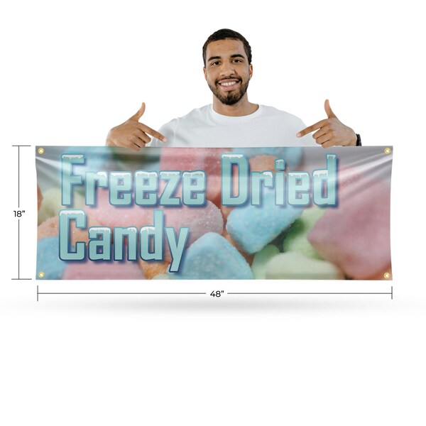 Signmission Freeze Dried Candy, 18 Inch x 48 Inch, Vinyl Banner - B-30649