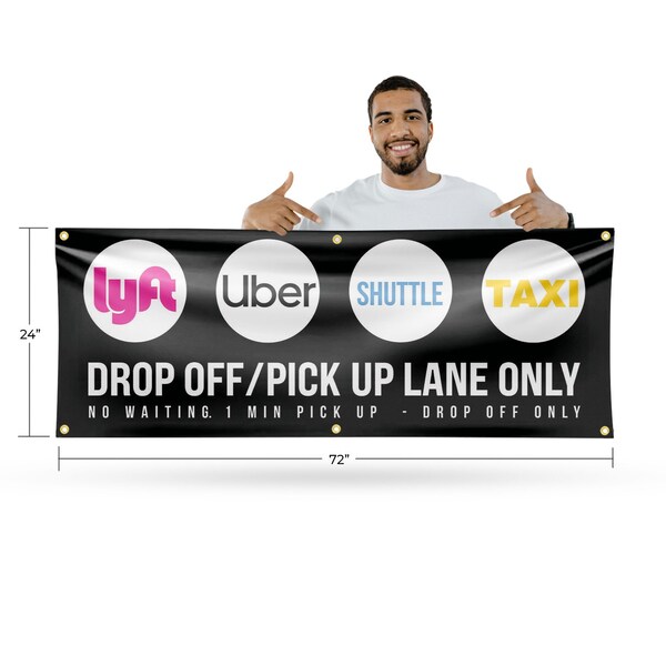 Signmission Drop Off Pick Up Lane Only, 24 Inch x 72 Inch, Vinyl Banner - B-72-30550