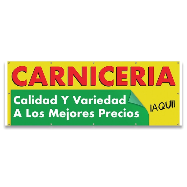 Signmission Carniceria Calidad y Variedad A Los Mejores Precios Aqui! Banner Concession Stand Single Sided - B-120-30029