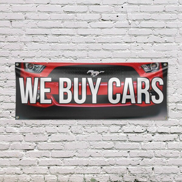 Signmission We Buy Cars, 18 Inch x 48 Inch, Vinyl Banner - B-30923