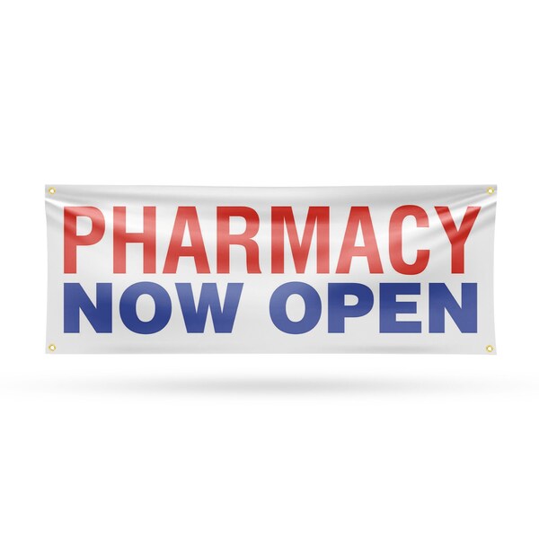 Signmission Pharmacy Now Open, 18 Inch x 48 Inch, Vinyl Banner - B-30785