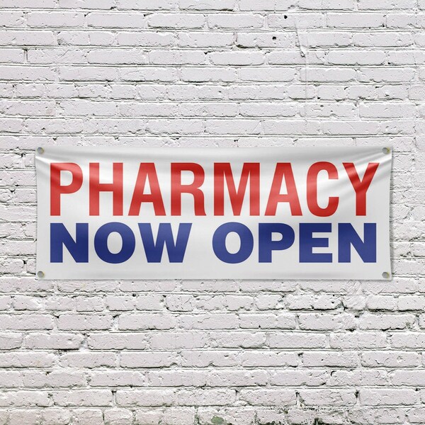 Signmission Pharmacy Now Open, 18 Inch x 48 Inch, Vinyl Banner - B-30785