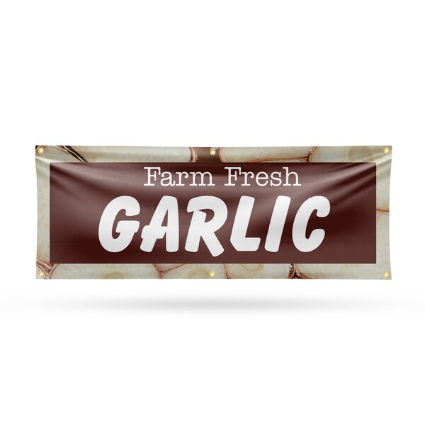 Signmission Farm Fresh Garlic, 24 Inch x 72 Inch, Vinyl Banner - B-72-30592