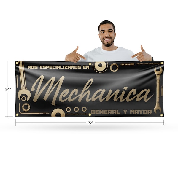 Signmission Nos Especializamos en Mechanica General y Mayor, 24 Inch x 72 Inch, Vinyl Banner - B-72-30758