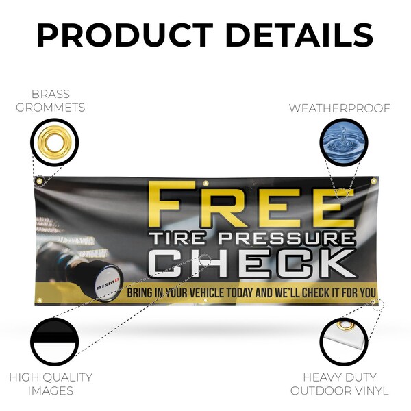 Signmission Free Tire Pressure Check, 24 Inch x 72 Inch, Vinyl Banner - B-72-30647