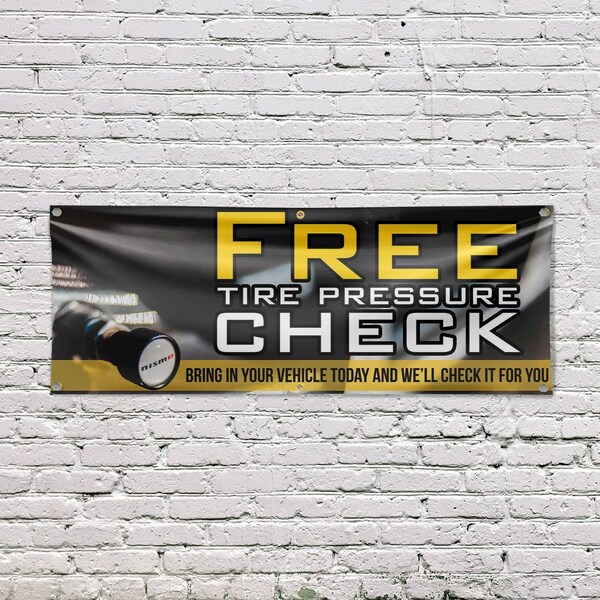 Signmission Free Tire Pressure Check, 24 Inch x 72 Inch, Vinyl Banner - B-72-30647