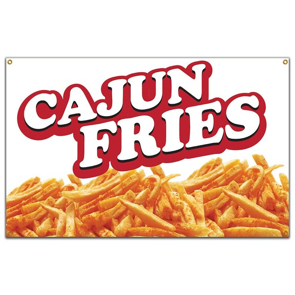 Signmission Cajun Fries Banner Concession Stand Food Truck Single Sided - B-72 CAJUN FRIES19