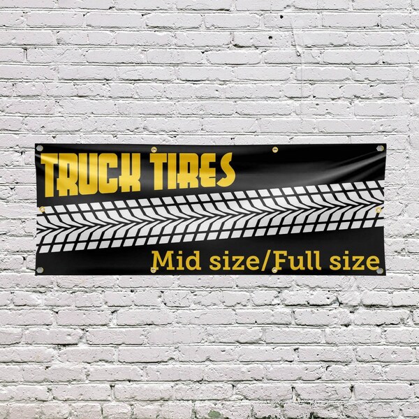 Signmission Truck Tires Mid Size Full Size, 36 Inch x 96 Inch, Vinyl Banner - B-96-30896