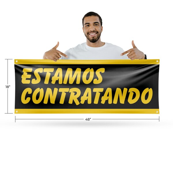 Signmission Estamos Contratando, 18 Inch x 48 Inch, Vinyl Banner - B-30563