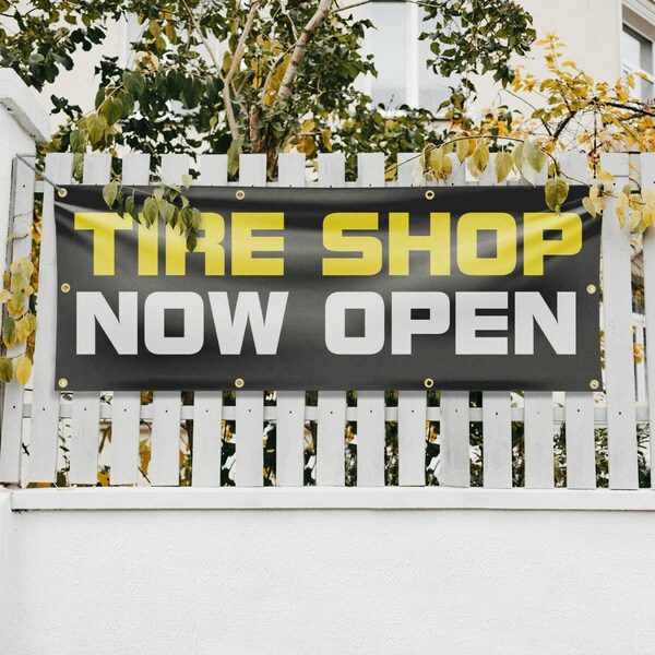 Signmission Tire Shop Now Open, 36 Inch x 96 Inch, Vinyl Banner - B-96-30892
