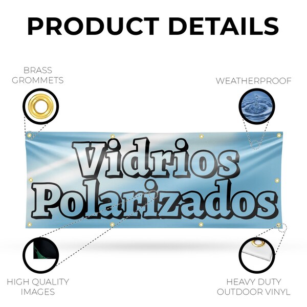 Signmission Vidrios Polarizados, 36 Inch x 96 Inch, Vinyl Banner - B-96-30917