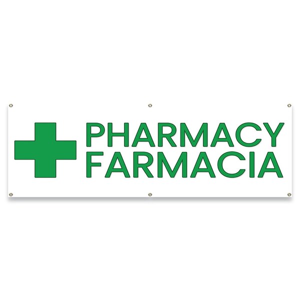 Signmission Pharmacy Farmacia Banner Concession Stand Food Truck Single Sided - B-72-30129