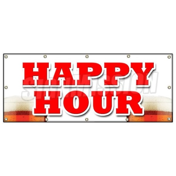 Signmission HAPPY HOUR BANNER SIGN all day 2 for 1 two for one beer cocktails drink - B-120 HAPPY HOUR