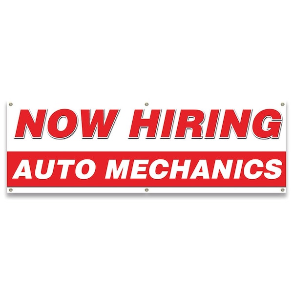 Signmission Now Hiring Auto Mechanics Banner Apply Inside Accepting Application Single Sided - B-72-30196