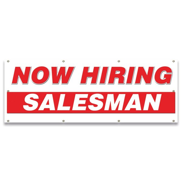 Signmission Now Hiring Salesman Banner Apply Inside Accepting Application Single Sided - B-96-30302