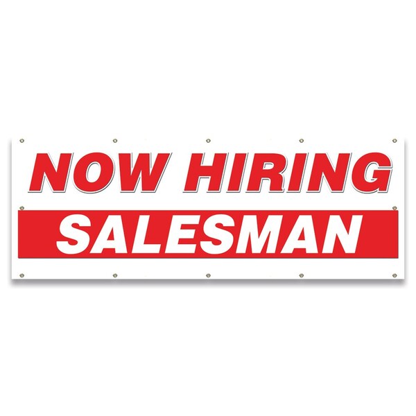 Signmission Now Hiring Salesman Banner Apply Inside Accepting Application Single Sided - B-120-30302