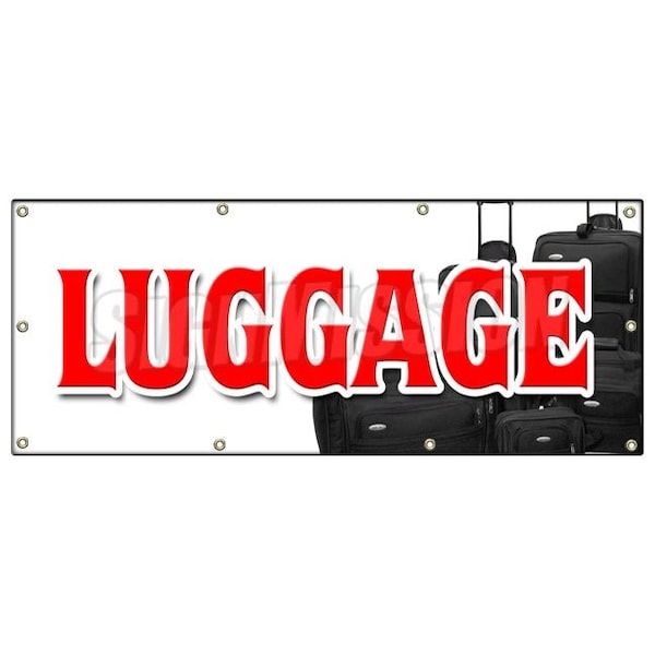 Signmission LUGGAGE BANNER SIGN designer name brands leather discount handbags sale - B-96 LUGGAGE