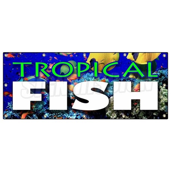 Signmission TROPICAL FISH BANNER SIGN saltwater fishes aquarium tank signs food - B-120 TROPICAL FISH