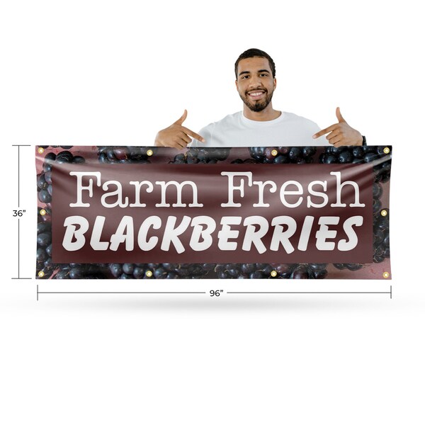 Signmission Farm Fresh Blackberries, 36 Inch x 96 Inch, Vinyl Banner - B-96-30579