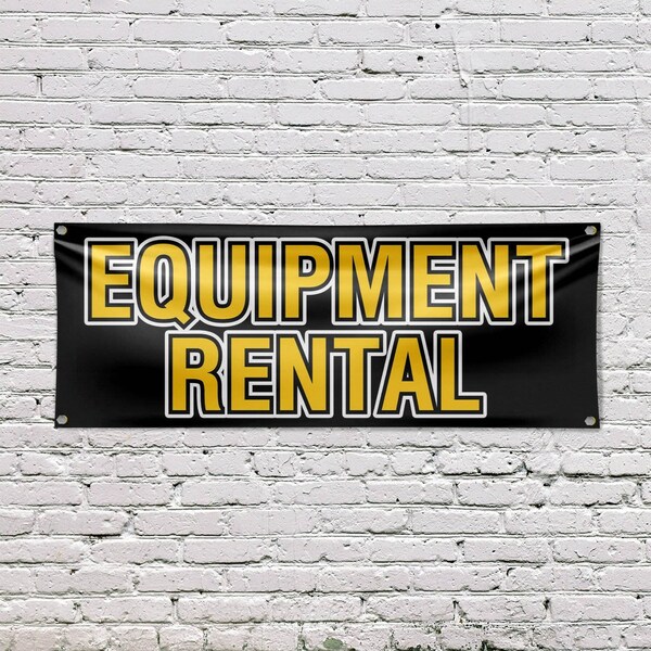 Signmission Equipment Rental, 18 Inch x 48 Inch, Vinyl Banner - B-30562