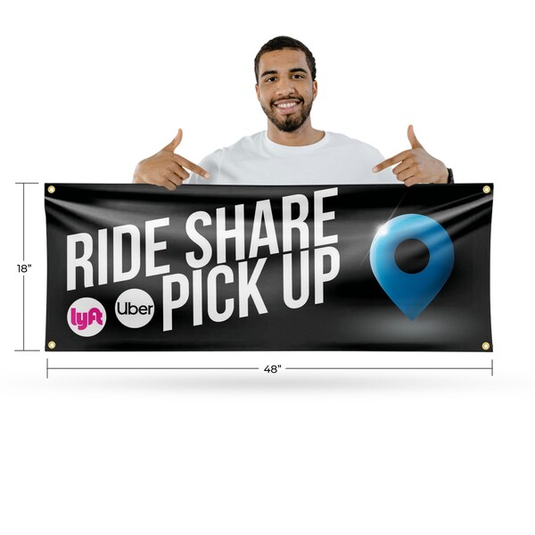 Signmission Ride Share Pick Up, 18 Inch x 48 Inch, Vinyl Banner - B-30836
