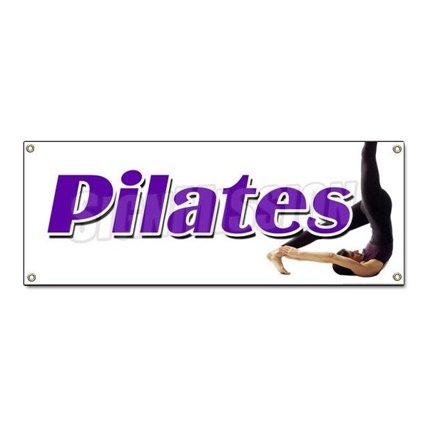 Signmission PILATES BANNER SIGN physical fitness instructor class training weight - B-PILATES