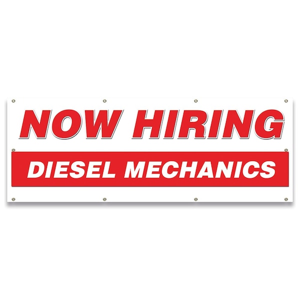 Signmission Now Hiring Diesel Mechanics Banner Apply Inside Accepting Application Single Sided - B-96-30233