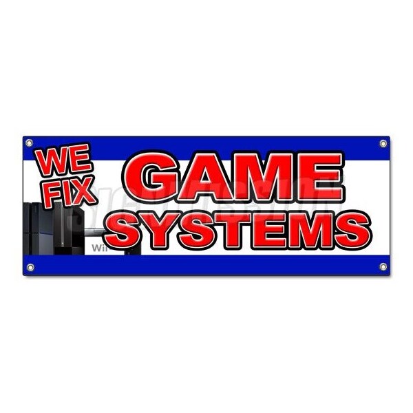 Signmission WE FIX GAME CONSOLES BANNER SIGN ps4 xbox 360 systems wii u ps3 nintendo - B-WE FIX GAME CONSOLES