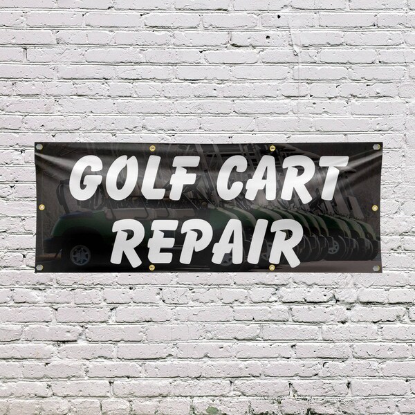 Signmission Golf Cart Repair, 36 Inch x 96 Inch, Vinyl Banner - B-96-30676
