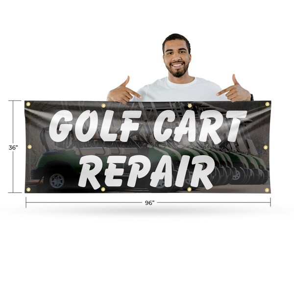 Signmission Golf Cart Repair, 36 Inch x 96 Inch, Vinyl Banner - B-96-30676