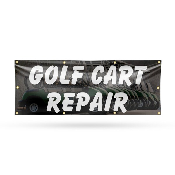 Signmission Golf Cart Repair, 36 Inch x 96 Inch, Vinyl Banner - B-96-30676