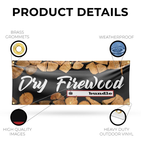 Signmission Dry Firewood, 24 Inch x 72 Inch, Vinyl Banner - B-72-30551