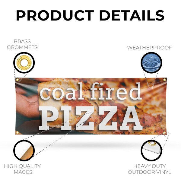 Signmission Coal Fired Pizza, 18 Inch x 48 Inch, Vinyl Banner - B-30517