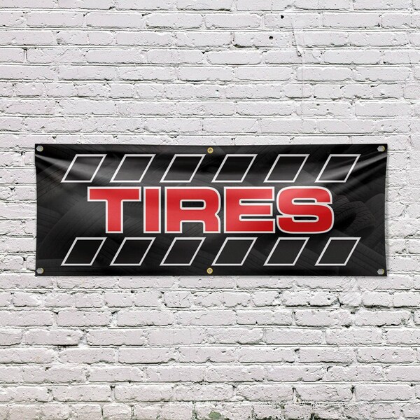 Signmission Tires, 24 Inch x 72 Inch, Vinyl Banner - B-72-30894