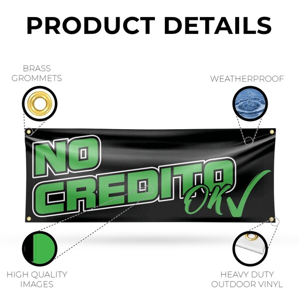 Signmission No Credito Ok, 18 Inch x 48 Inch, Vinyl Banner - B-30755