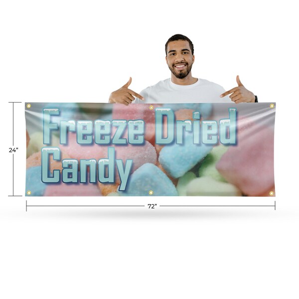 Signmission Freeze Dried Candy, 24 Inch x 72 Inch, Vinyl Banner - B-72-30649