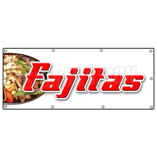 Signmission FAJITAS BANNER SIGN beef steak chicken mexican food tortillas salsa - B-96 FAJITAS