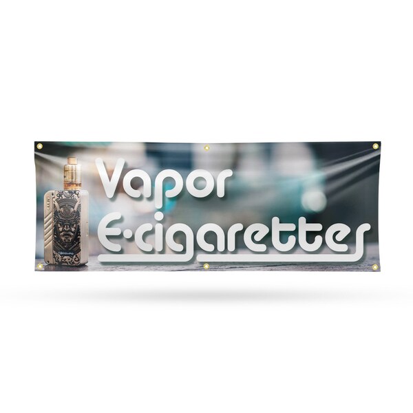 Signmission Vapor E Cigarettes, 24 Inch x 72 Inch, Vinyl Banner - B-72-30909