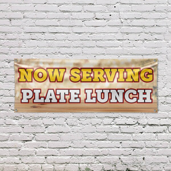 Signmission Now Serving Plate Lunch, 18 Inch x 48 Inch, Vinyl Banner - B-30766
