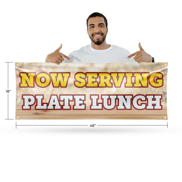 Signmission Now Serving Plate Lunch, 18 Inch x 48 Inch, Vinyl Banner - B-30766
