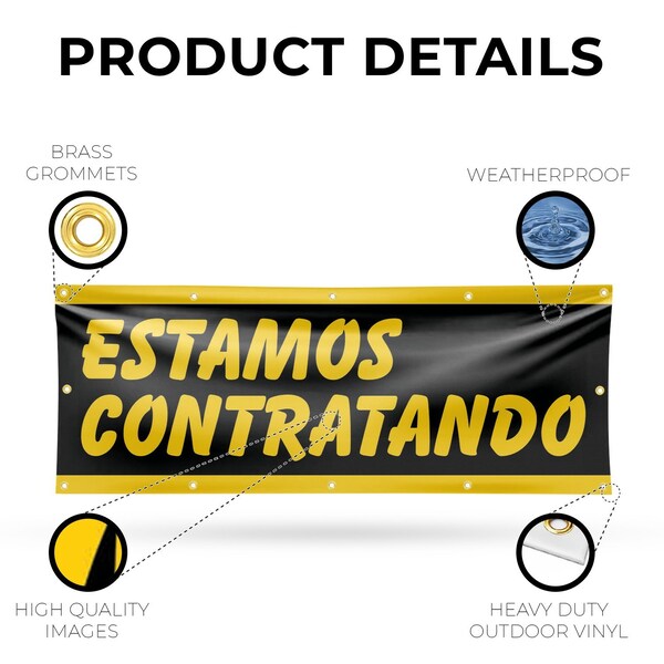 Signmission Estamos Contratando, 48 Inch x 120 Inch, Vinyl Banner - B-120-30563